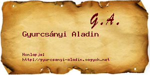 Gyurcsányi Aladin névjegykártya